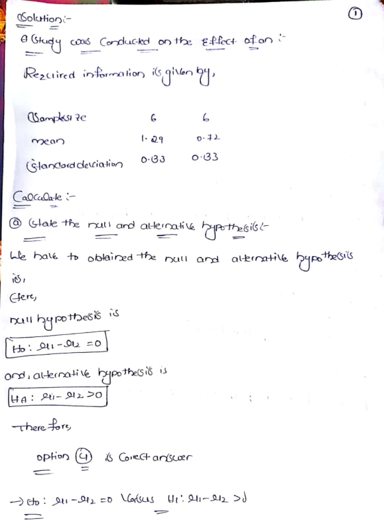 Solution e study was conducted on the effect of on: Required information is given by Wampkisize mean 6 1.29 0.83 6 0-12 0.33
