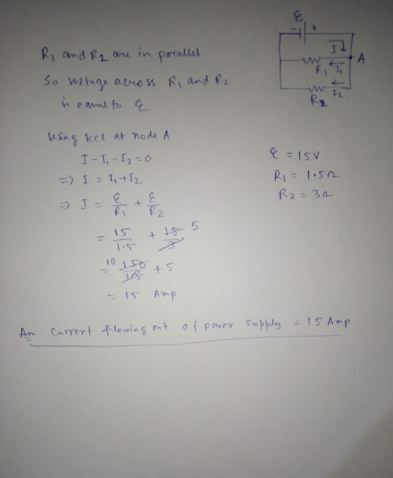 parallel • A 2 R, and R2 are in So voltage across R, and R2 i e anal to E. RI w I2 R2 & = 150 using ke at node A I-I, - [2=0