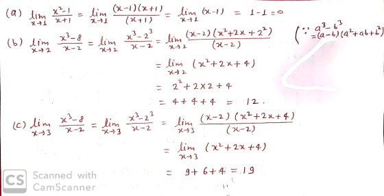 (a) lim 7 Lt = x1 (a) lim x²-1 = lim (L-1)(x+1) = (+1) lim (32-1) = 1-1=0 1+1 2 +1 X 1 (b) 8 x ...a363 1 lim 203-23 - 2 - 2 (