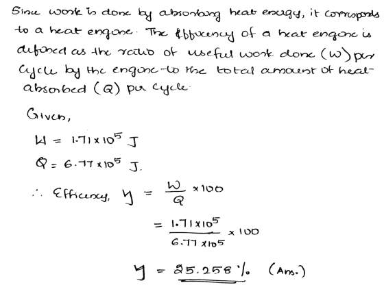 Since work is done by absorbung heat esugy, it corresponds to a heat engone. The effocency of a heat engone is defoned as the