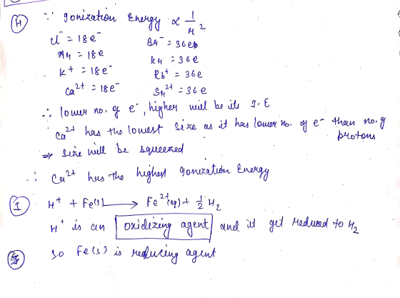 Н x 2 Я Br 360p = 36e 24 23be Sh gonization Energy & 1 cé 2180 AM = 18e KH :3te kt alse Rbt Ca 2+ = 180 lower no. of é high