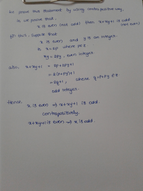 be porove this 8tatement by using contra pasitive way, ie, we ponove that, then ty+1 i8 odd (not euen) i8 euen Cnot odd) ta t