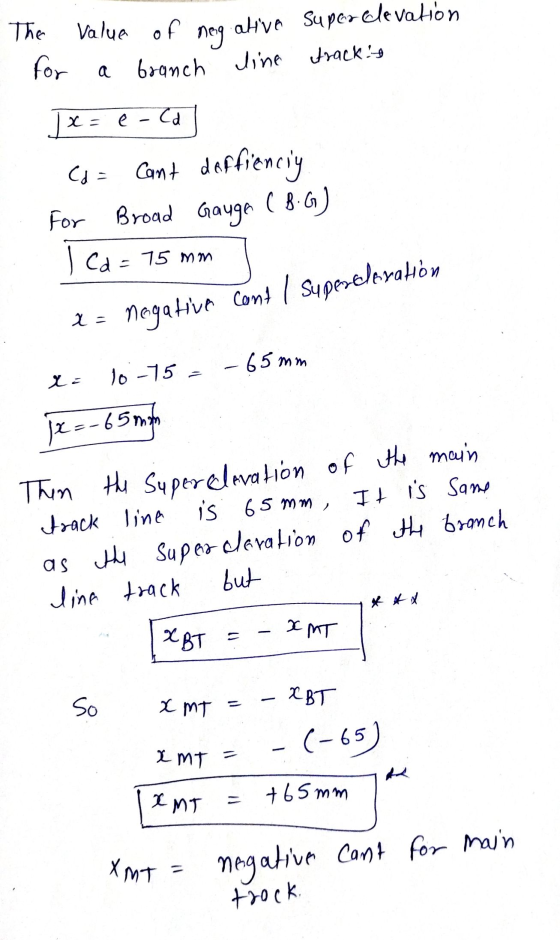 The Value of for nog aliva Super Clevation branch line tracks X = e-Cd Cd Jx Cant daffienciy For Broad Gauge (8.G) | Cd = 75