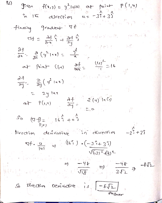 12) given fla,y) = y²in(x) at point P(1.4) direction Porn The - 3+ zh finding gradient If If = ad af af f dy af af on a (y 19