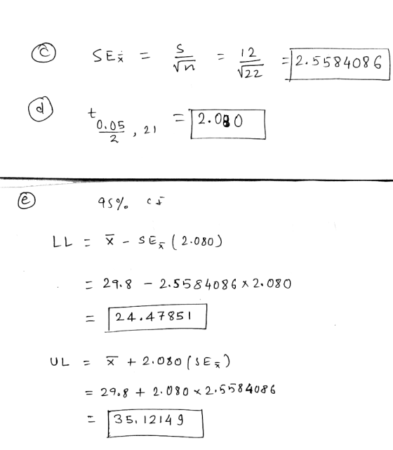 SER |2.5584086 22 2.08 0 0.05 21 2. X SE (2.080) LL 29.8 2.5584086 A 2.080 24.47 5 1 2.080 (SE) UL 2.0 80 x 2.5584086 = 29.g