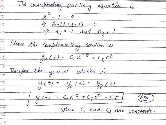 2 The Cossesponding auxiliasy equation is r 748+02-1) = 0 7 h = -1 and re = 1 Hence the complementary solutions Yalt) = C, e