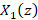 X,(z)