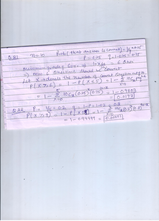 6 n=10 Probl that answer is correct) - 1/4 20-25 P = 0.25 q=1-025 = 0.75 Meinmum grade of 60% loxo = 6 Ques - min Questions s
