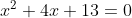 x^2+4x+13=0