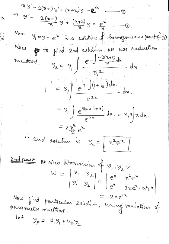 ny-2(n+1) y+(2+2)y=0 y - 2 (n+1) 7. yt + (1+2) y = ห a O a Now. Till Now. =y=en is a sokelius of homogeneous part of f