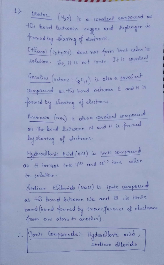 1.7 Water (Ho) is a on 1490) is a covalent compound os the bond betooen oxygen and hydrogen us formed by sharing of electrone