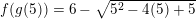 \small f(g(5))=6-\sqrt{5^{2}-4(5)+5}