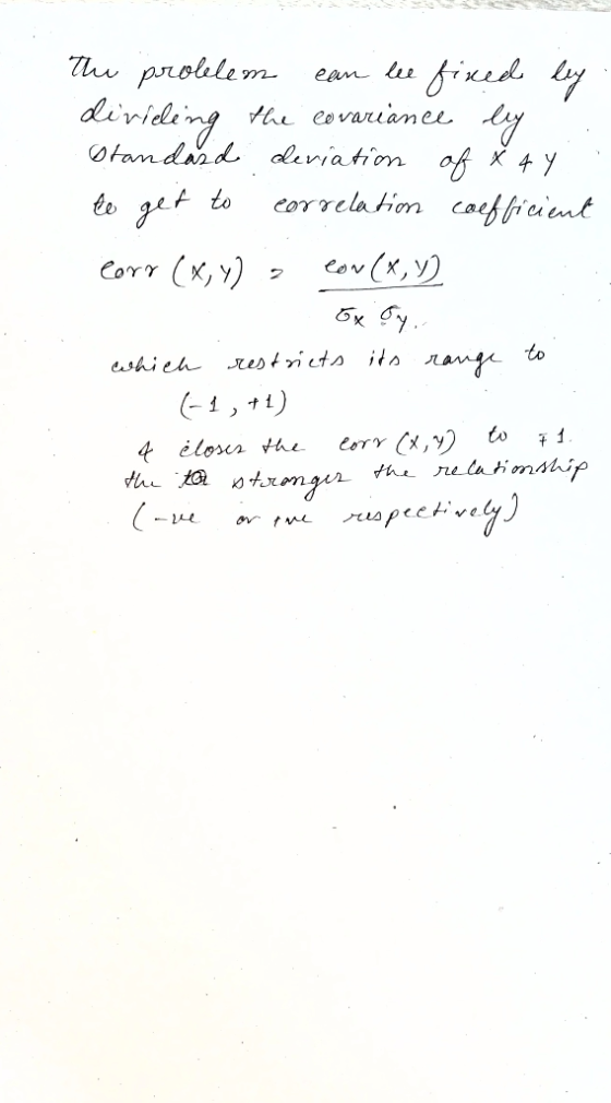 the problem can lee fixed ley divieling the covariance by Standard deviation of 4 4 4 to get to correlation coefficient coro