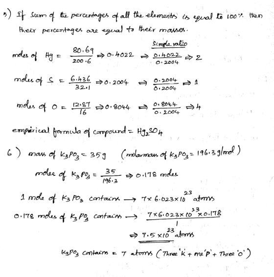 5) If sum of the percentages of all the elements is equal to 100%. then their percentages are equal to their maises. Simple r