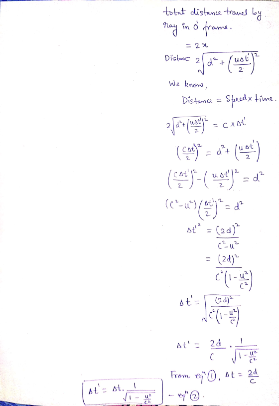 total distance travel by nay in a frame. = 22 Distance 21 d² + ust 2 (ust) We know, Distance - 2 l ďt Speedy time. (Late)* =