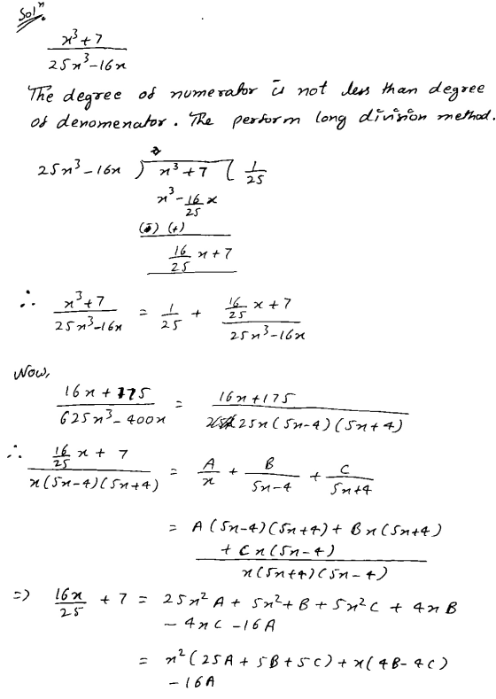 Sol x3 +7 2503-16h The degree of some valor ū not less than degree of denomenator. The perform long division method. 2823_160