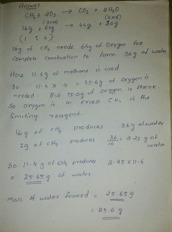 Answer (RXISO t63 of cHi needs 6 of oxggen fo Commptete Combushon to om 369 le Here 11.99 of, methane es cred n eede d of ony