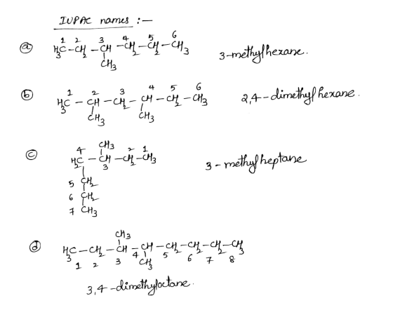 IUPAC names :- qach - CH-CHR=242=CH23-methylhexane. 22 @ 2,4-dimethyl hexane. 2 3 4 5 6 -ch-CH=CH-CH3 CH₂ CH3 3 • 4 - seth -