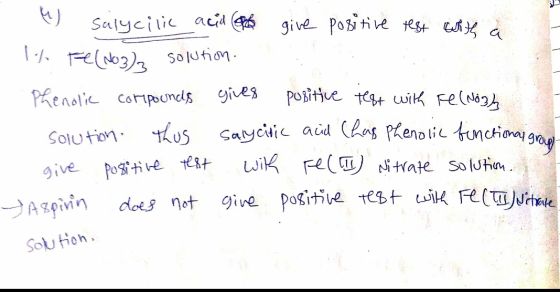 u salycilic acid ab give positive test with a It Fe(NO3)2 solution. Phenolic compounds gives positive test with Fe(NO3) solut