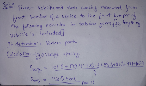 Given Vehicles and their spacing meas ored rom otbumper ob a vchick to the front bum per el the bllouoing vehicles in tabolar
