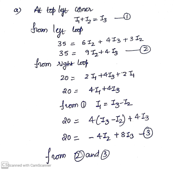 At top left corner - It Iz Iz o from left loop 35 = 6 I2 + 413 +3 Iz 35 = 9 I4+4 Ing - © from right loop 20 – 21+4, +2 L 20 =