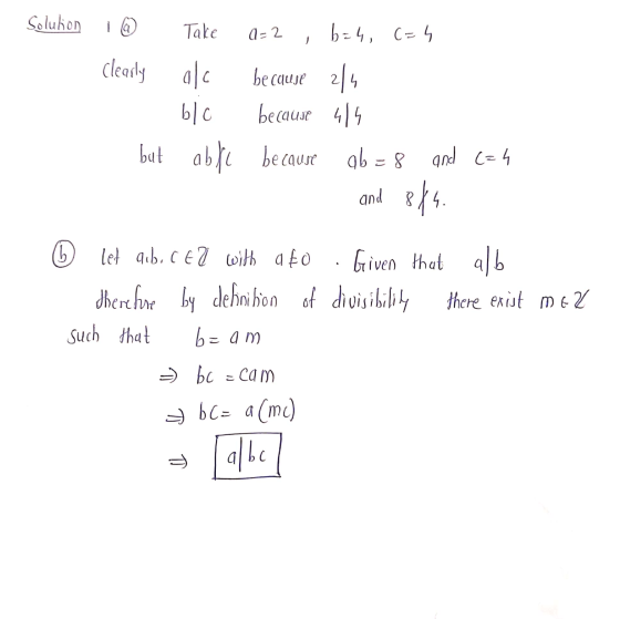Solution i 7 Take a= 2 6 = 4, c=4 Clearly alc because 214 1 ble because 414 but able because ab=8 and (=h and 844. 6 let aib.