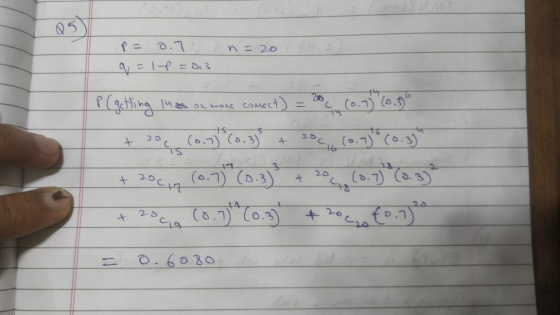 n=20) p= 0.7 q=1-P=0.3 P ( getting in on mons connect) = 200 (0.9 (0.3) + 30c (0-1)(0.3)” + 20 10 (0.) Congo + socin (0.75 (