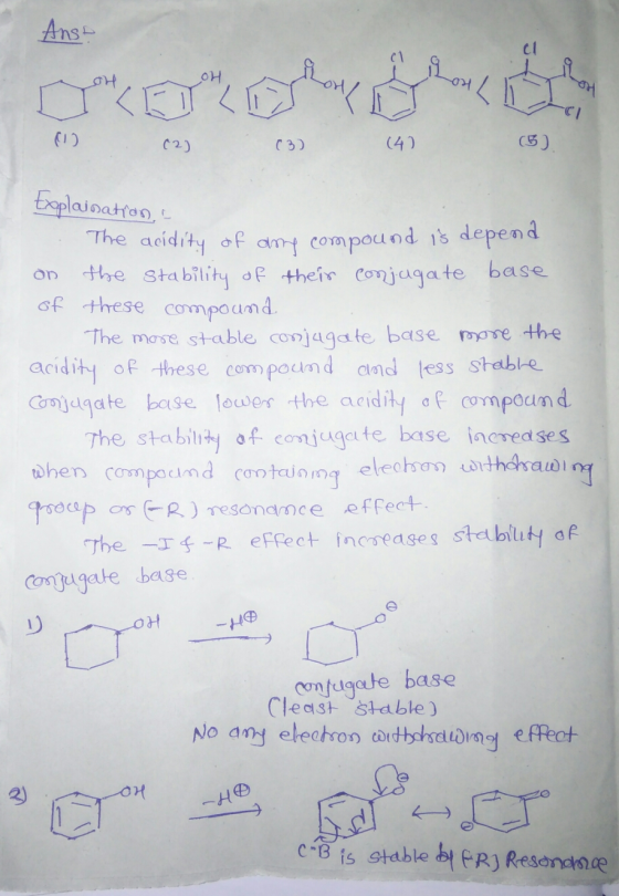 Anst c) (2) (3) (4) (5) Explaination, - The acidity of any compound is depend on the stability of their conjugate base of the