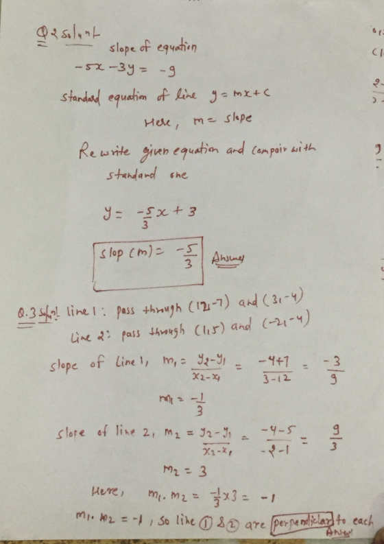 Q & solant slope of equation -ox-3y = -9 standard equation of line g = mx + c Here, Rewrite giver equation and compair with s