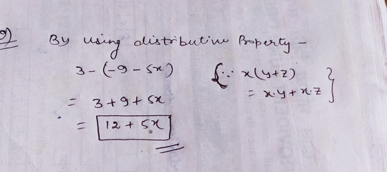 By using distributive property- 3- (-9 - (*) 4 x(y+z) : Ч+ N.Z — 3 + 9+ х 12+ 12 + 1