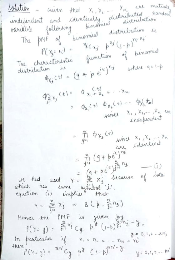 solution - anven that X undependen following mial di - auven that X.x... Xn are mutually undependent and identically distri