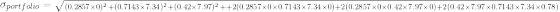 portfolio = V(0.2857 x0)2 +0.7143 x 7.34)2+(0.42x7.97)2 ++2(0.2857x0x0.7143 x 7.34 x 0)+2(0.2857 x0x0.42x7.97x 0)+2(0.42 x 7.