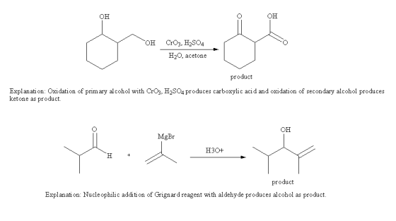 он он OH CrO3, H2SO.4 H20, acetone product Explanati on: Oxidation of prim ary alcohol with CrO3. H2SO4 produces carboxylic a
