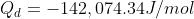 Q_d= -142,074.34 J/mol