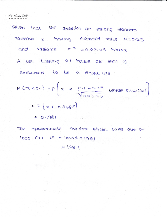 Given hat he Suestion anesiiang sandom able xhavingexpected value:025 A Ce Lastng al houssoss is CanSidesed to be a Shostt ca