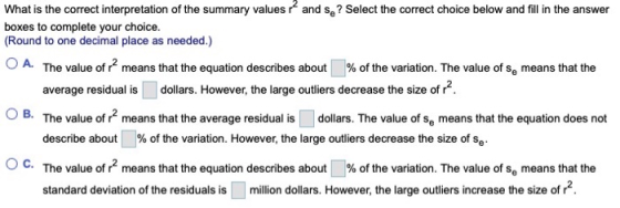 and se? Select the correct choice below and fill in the answer What is the correct interpretation of the summary values boxes