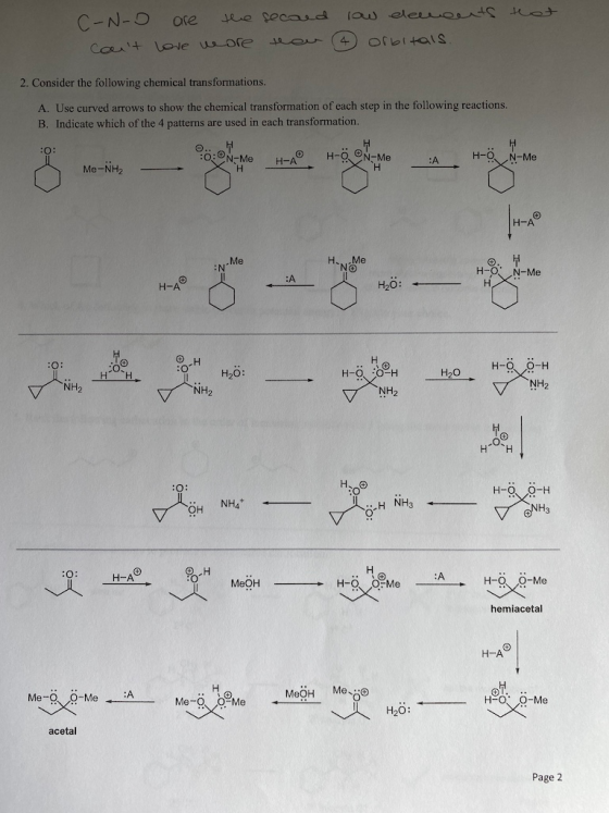 C-N-o are the second low devouts that cant love wore thou (4 orbitals. 2. Consider the following chemical transformations. A
