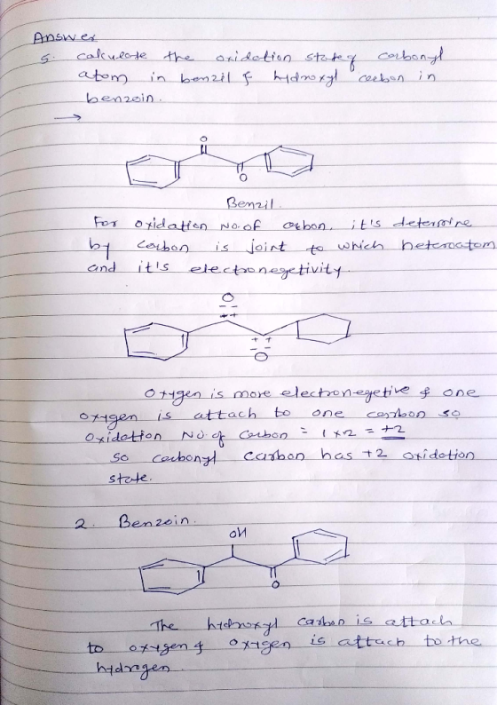 Answer 5. calculate the oxidation state of carbonyl atom in benzil f hydroxyl cerben in benzoin. ET for by Benzil. oxidation