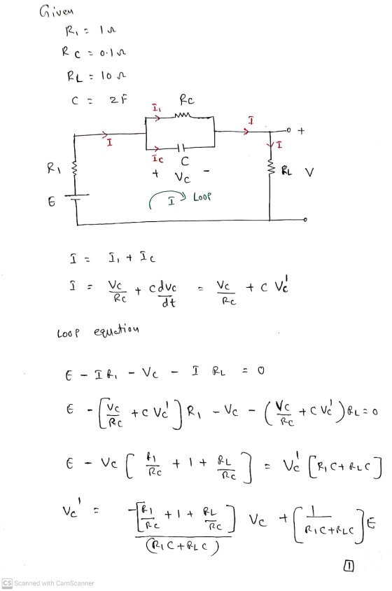 Given R = ln R Coin RL = lon 2 F Rc 고 M 1 0 + I Ic с RI + RL v Vc Loop E I = It Ic Vc Rc cdvc at Vc tevé Rc Loop equation E -