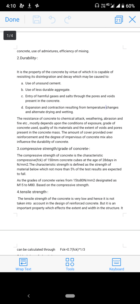 4:10 2 Voi) 4G LTE 60% Done 21 Х 1/4 concrete, use of admixtures, efficiency of mixing. 2.Durability: It is the property of t