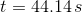 t = 44.14s