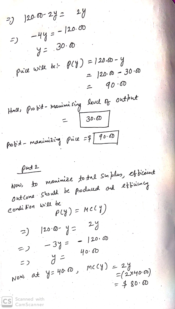 20 120.00-2y = 24 -) -44 = - 120.00 : : ya .30.00 puce will ber Ply) = 120.00-y 2 120.00 – 30.00 . 90:00 output Huce, profit