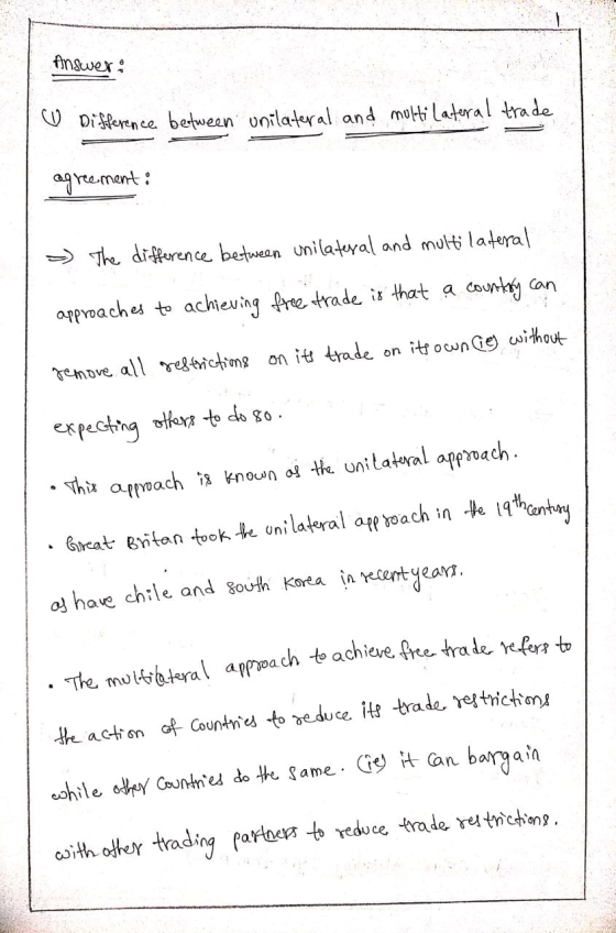 Answer: Cu Difference between unilateral and multilateral trade agreement: - The difference between unilateral and multilater