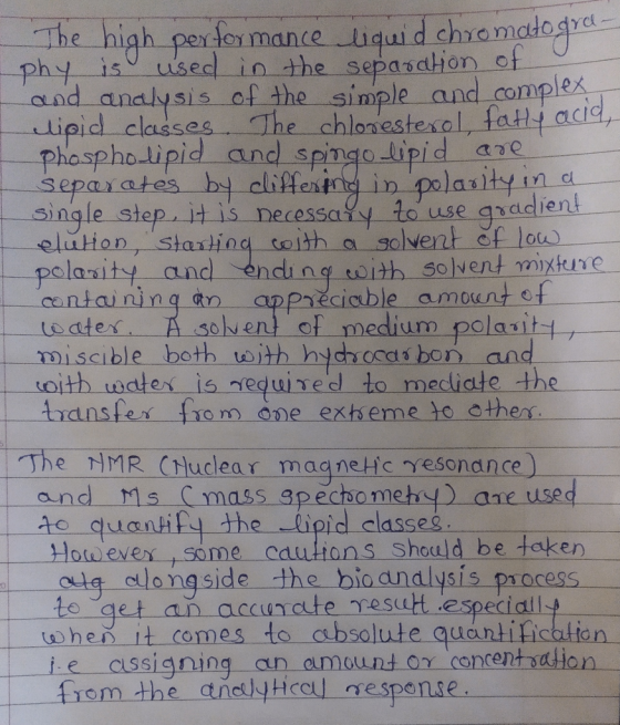 The high phy is usedin the sepasdlion of and analysis cf the simple and complex ipid classesThe chlonesterol fatti acid Phosp