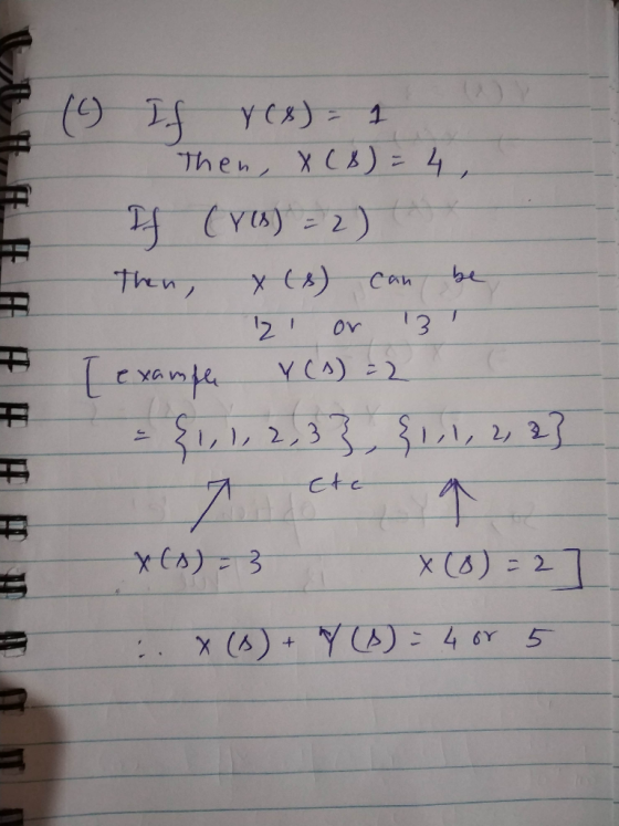 (9) If YCB) - 1 - Then, X (B) = 4, If (Yu) = 2) Then, X (8) can be 21 or 13 [ example Y (1) = 2 = {1, 1, 2,3}, {1,1, 2, 2} X(