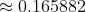 \approx 0.165882