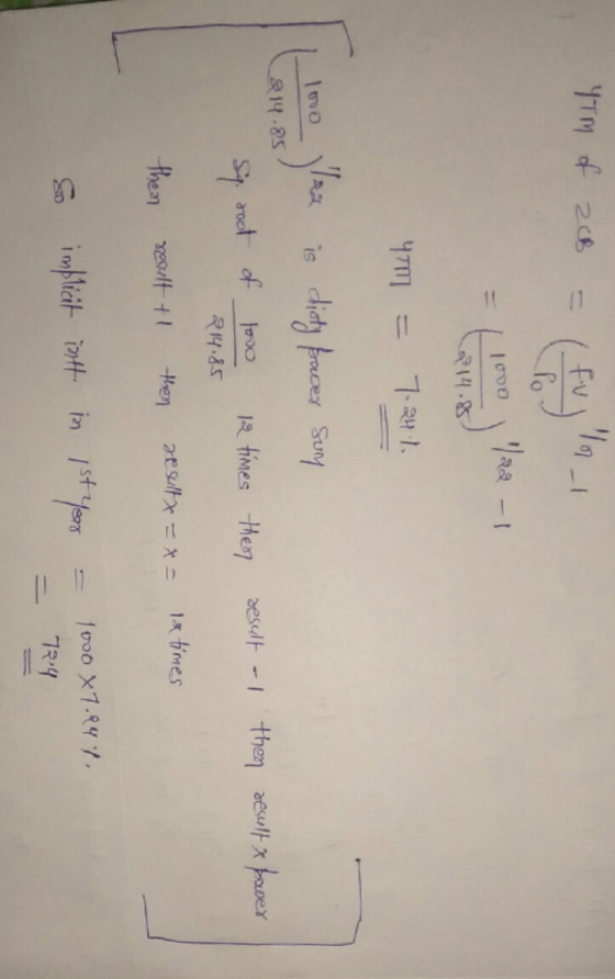 YTM of 206 = (Fultor 1 = (loooy - 214.85 47M = 7.241. dirty facer Sury 814.85 Sq. root of 12 times the result - I then tovo 2