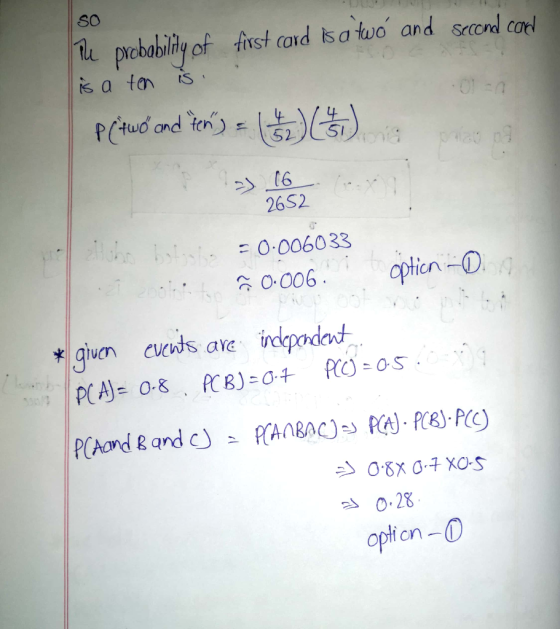 SO The probability of is a ten is. first card is a two and second cod P(two and ten) = (1/2) (45) pro od 16 2652 the blanke