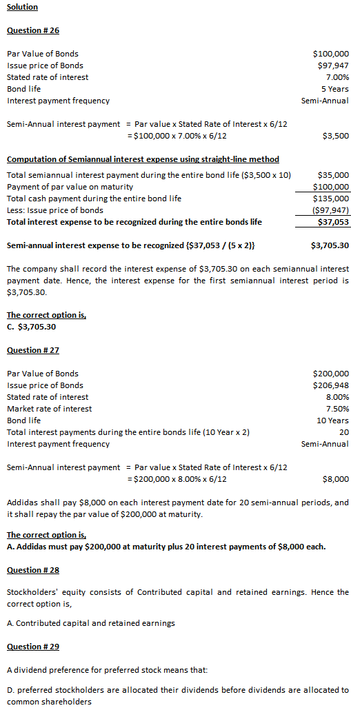 Solution Question # 26 Par Value of Bonds $100,000 $97,947 Issue price of Bonds Stated rate of interest 7.00% 5 Years Bond li