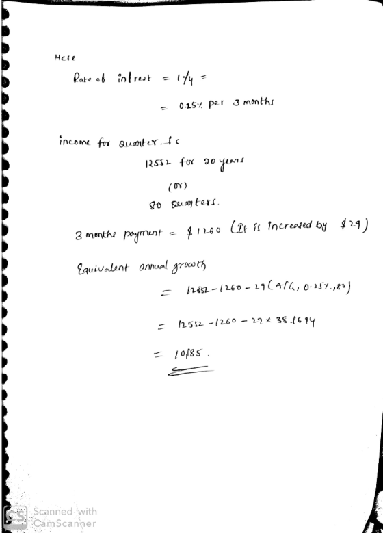Here Rate of intrest = 144 - = 0.25% per 3 months income for quarter.is 1 Toen 20 0| ܐܠܦܐܐ (m) 80 Quarters ܫܫܫܫܫܫܫܫܫܫܫܫܫܫܫܫܫܫ